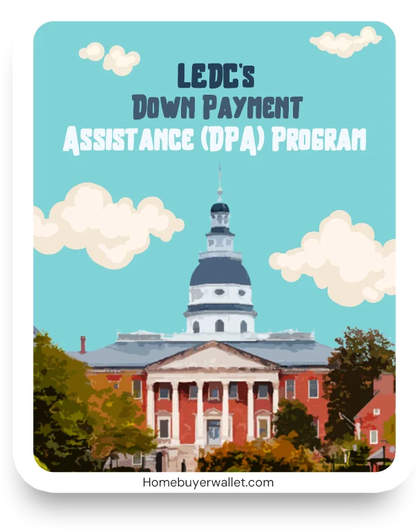 LEDC's-Down-Payment-Assistance-(DPA)-Program-Maryland-Homebuyer-Wallet-by-Kameron-Kang