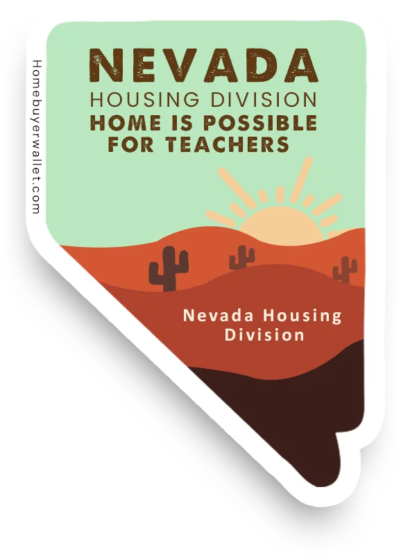 Nevada-Housing-Division-Home-Is-Possible-For-Teachers-Nevada-Homebuyer-Wallet-by-Kameron-Kang