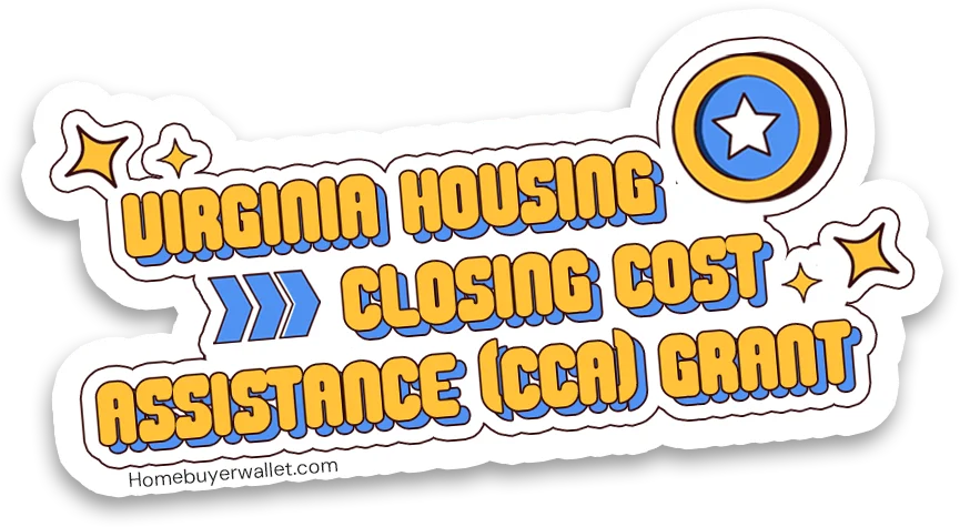 Virginia-Housing-Closing-Cost-Assistance-(CCA)-Grant-Virginia-Homebuyer-Wallet-by-Kameron-Kang